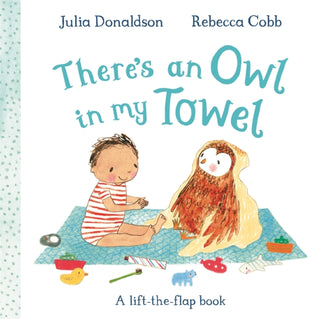 Cover image for 9781035042050 - There's an Owl in My Towel
