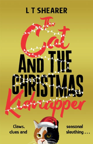Cover image for 9781035043842 - The Cat and the Christmas Kidnapper