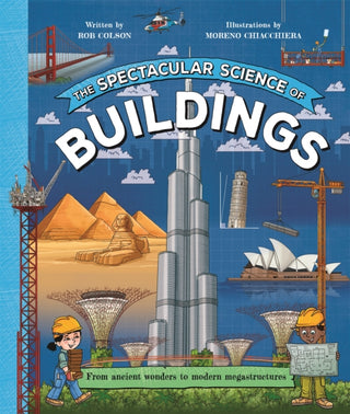Cover image for 9781035047802 - The Spectacular Science of Buildings