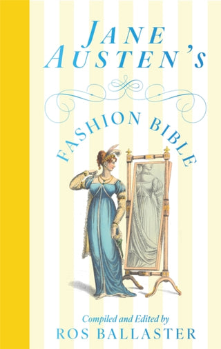 Cover image for 9781035049127 - Jane Austen's Fashion Bible