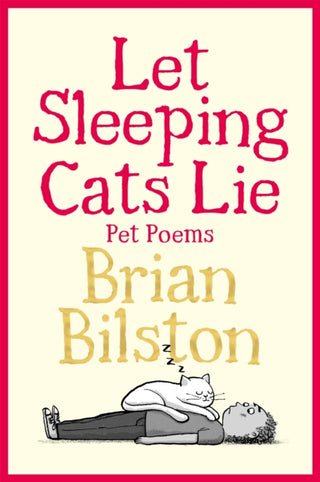 Supplemental image for 9781035050550 - Let Sleeping Cats Lie - Pet Poems