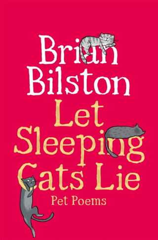Cover image for 9781035050574 - Let Sleeping Cats Lie - Pet Poems