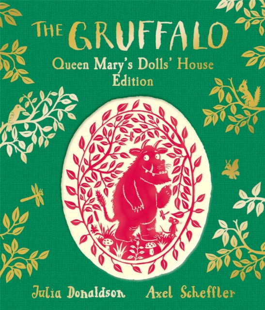 Cover image for 9781035055531 - The Gruffalo: Queen Mary's Dolls' House Edition