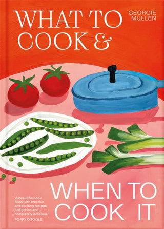 Cover image for 9781035060481 - What to Cook & When to Cook It