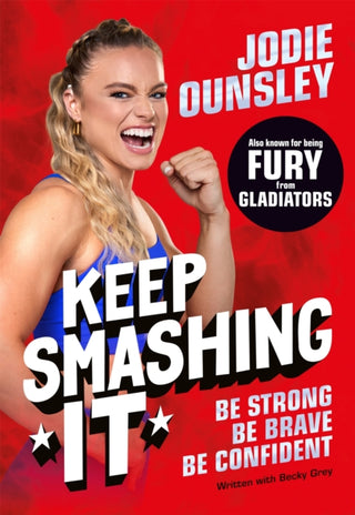 Cover image for 9781035064045 - Keep Smashing It: Be Strong, Be Brave, Be Confident