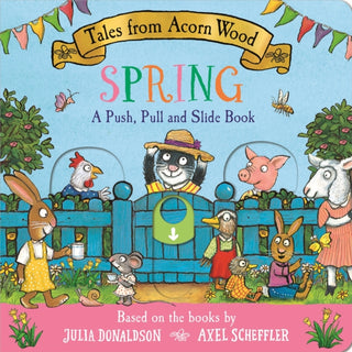 Cover image for 9781035072880 - Tales from Acorn Wood: Spring: A Push, Pull and Slide Book