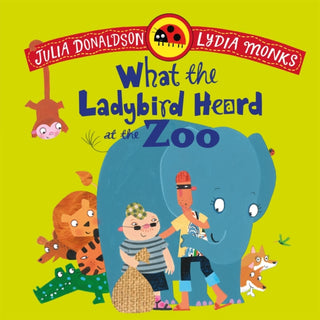 Cover image for 9781035072989 - What the Ladybird Heard at the Zoo