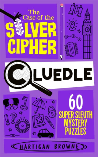 Supplemental image for 9781035073726 - Cluedle - The Case of the Silver Cipher