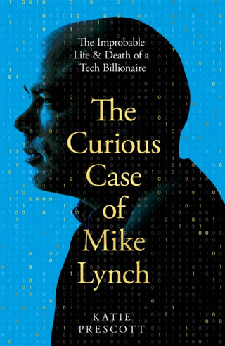 Cover image for 9781035074235 - The Curious Case of Mike Lynch