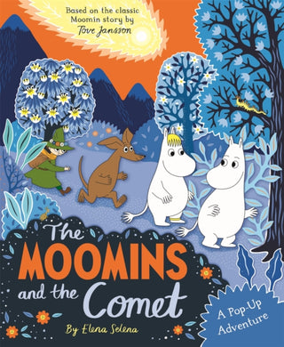 Cover image for 9781035076987 - The Moomins and the Comet: A Pop-Up Adventure