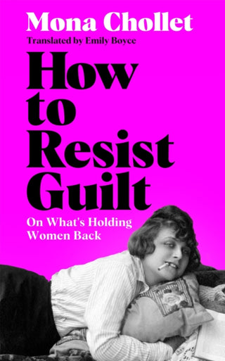Cover image for 9781035077595 - How to Resist Guilt
