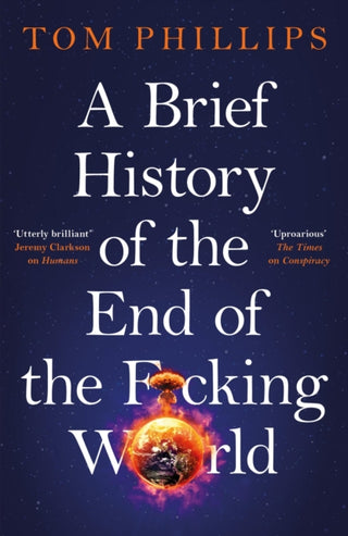 Cover image for 9781035402175 - A Brief History of the End of the F*cking World