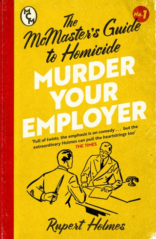Cover image for 9781035402410 - Murder Your Employer: The McMasters Guide to Homicide