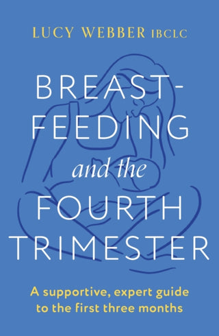 Supplemental image for 9781035404438 - Breastfeeding and the Fourth Trimester