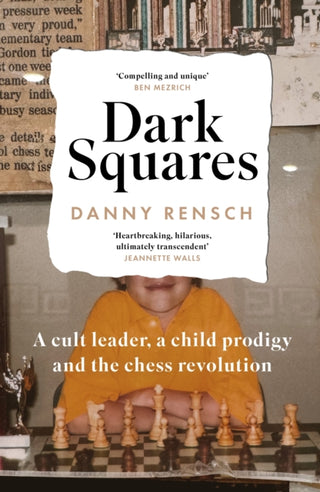 Supplemental image for 9781035404629 - Dark Squares: A cult leader, a child prodigy and the chess revolution