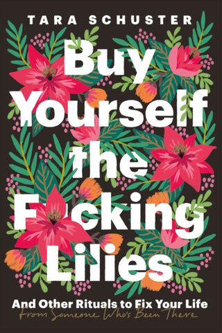 Cover image for 9781035408740 - Buy Yourself the F*cking Lilies