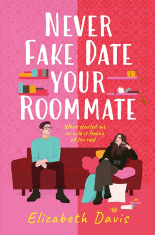 Cover image for 9781035410514 - Never Fake Date Your Roommate