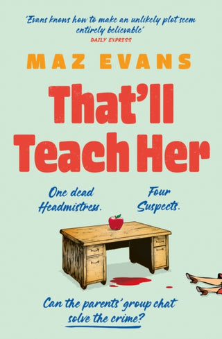 Cover image for 9781035413263 - That'll Teach Her