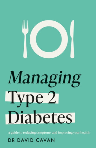 Supplemental image for 9781035415724 - Managing Type 2 Diabetes (Headline Health Series)