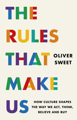 Cover image for 9781035417469 - The Rules That Make Us