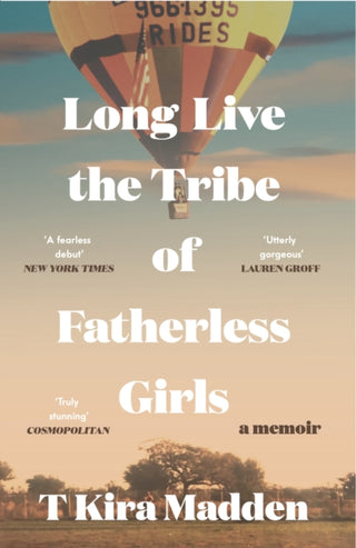 Cover image for 9781035419494 - Long Live the Tribe of Fatherless Girls