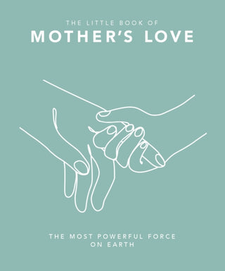 Cover image for 9781035419845 - The Little Book of Mother's Love