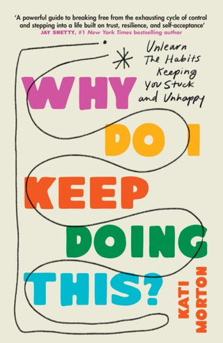 Cover image for 9781035422005 - Why Do I Keep Doing This?