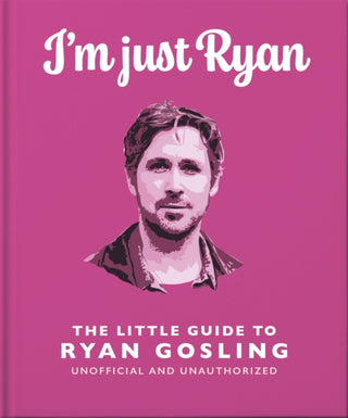 Supplemental image for 9781035422333 - I'm Just Ryan: The Little Guide to Ryan Gosling