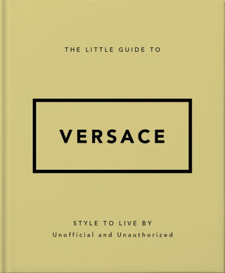 Cover image for 9781035422418 - The Little Guide to Versace