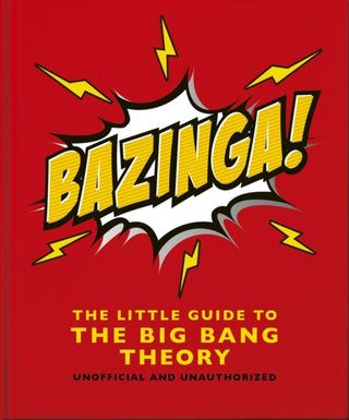 Cover image for 9781035422432 - Bazinga!: The Little Guide to the Big Bang Theory