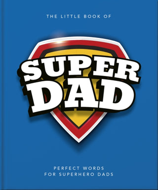 Cover image for 9781035422562 - The Little Book of SuperDad