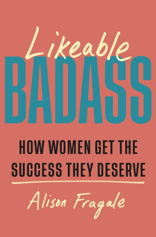 Cover image for 9781035424221 - Likeable Badass