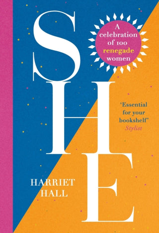 Cover image for 9781035427628 - She: A Celebration of Renegade Women