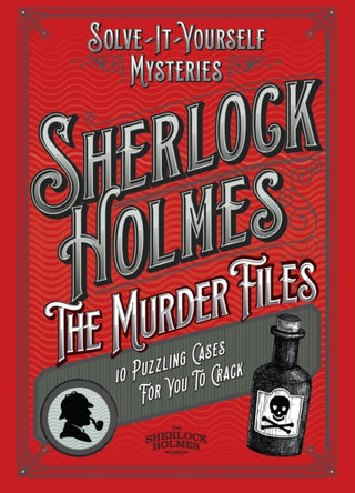 Cover image for 9781035427659 - Sherlock Holmes: The Murder Files - 10 Puzzling Cases For You To Crack