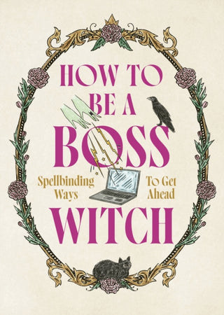 Cover image for 9781035429981 - How to Be a Boss Witch