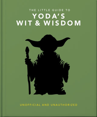 Cover image for 9781035430239 - The Little Guide to Yoda's Wit and Wisdom