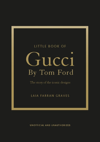 Cover image for 9781035433025 - Little Book of Gucci by Tom Ford