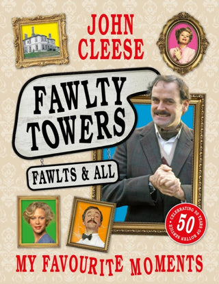 Cover image for 9781035433216 - Fawlty Towers: Fawlts and All