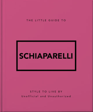 Cover image for 9781035433575 - The Little Guide to Schiaparelli