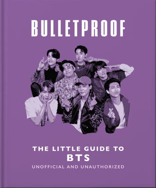 Cover image for 9781035436583 - Bulletproof: The Little Guide to BTS