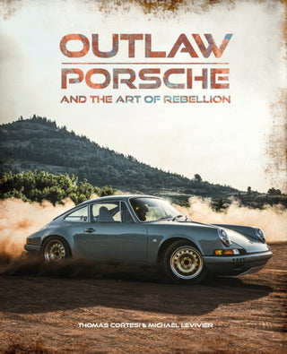Cover image for 9781035440917 - Outlaw: Porsche and the Art of Rebellion