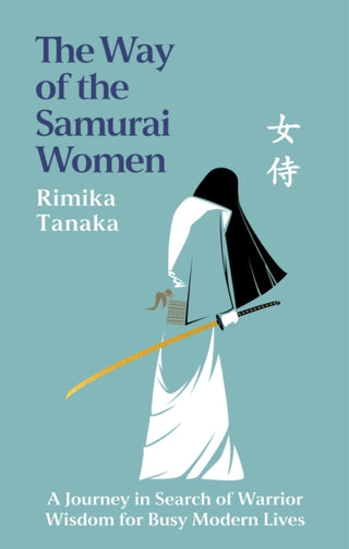 Cover image for 9781035441983 - The Way of the Samurai Women