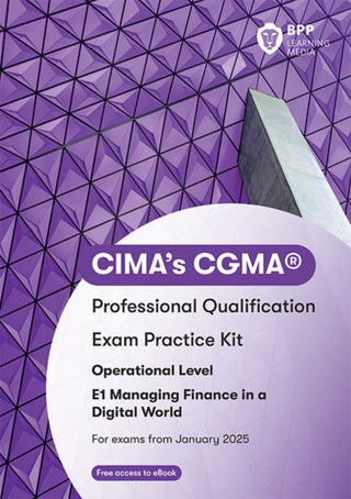 Cover image for 9781035518319 - CIMA E1 Managing Finance in a Digital World