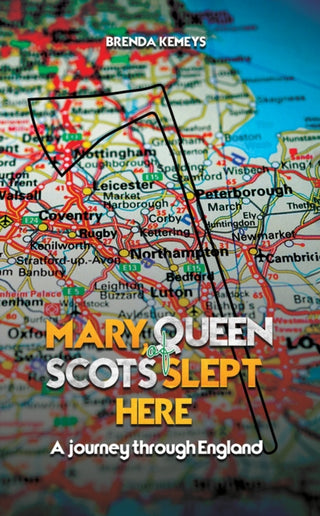 Cover image for 9781035802203 - Mary, Queen of Scots Slept Here