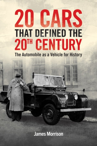 Cover image for 9781035803859 - Twenty Cars that Defined the 20th Century