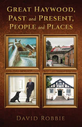 Cover image for 9781035804672 - Great Haywood, Past and Present, People and Places