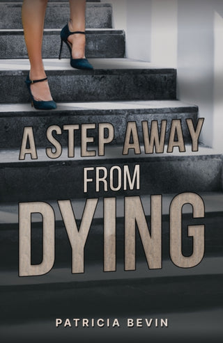 Supplemental image for 9781035805228 - A Step Away from Dying