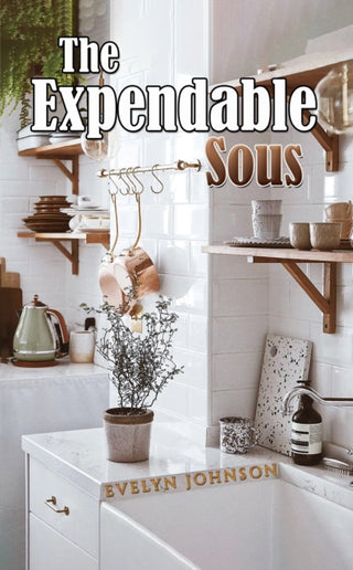 Cover image for 9781035806065 - The Expendable Sous