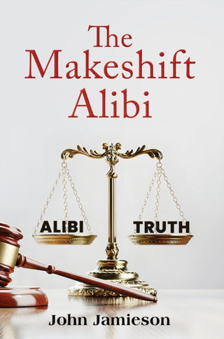 Cover image for 9781035809257 - The Makeshift Alibi