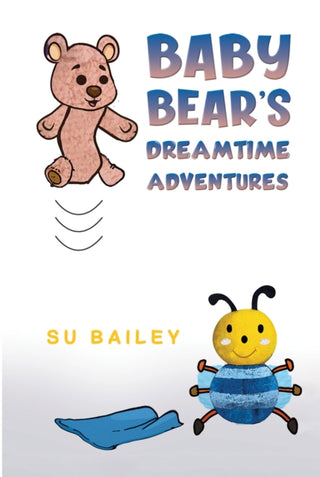 Cover image for 9781035809943 - Baby Bear's Dreamtime Adventures